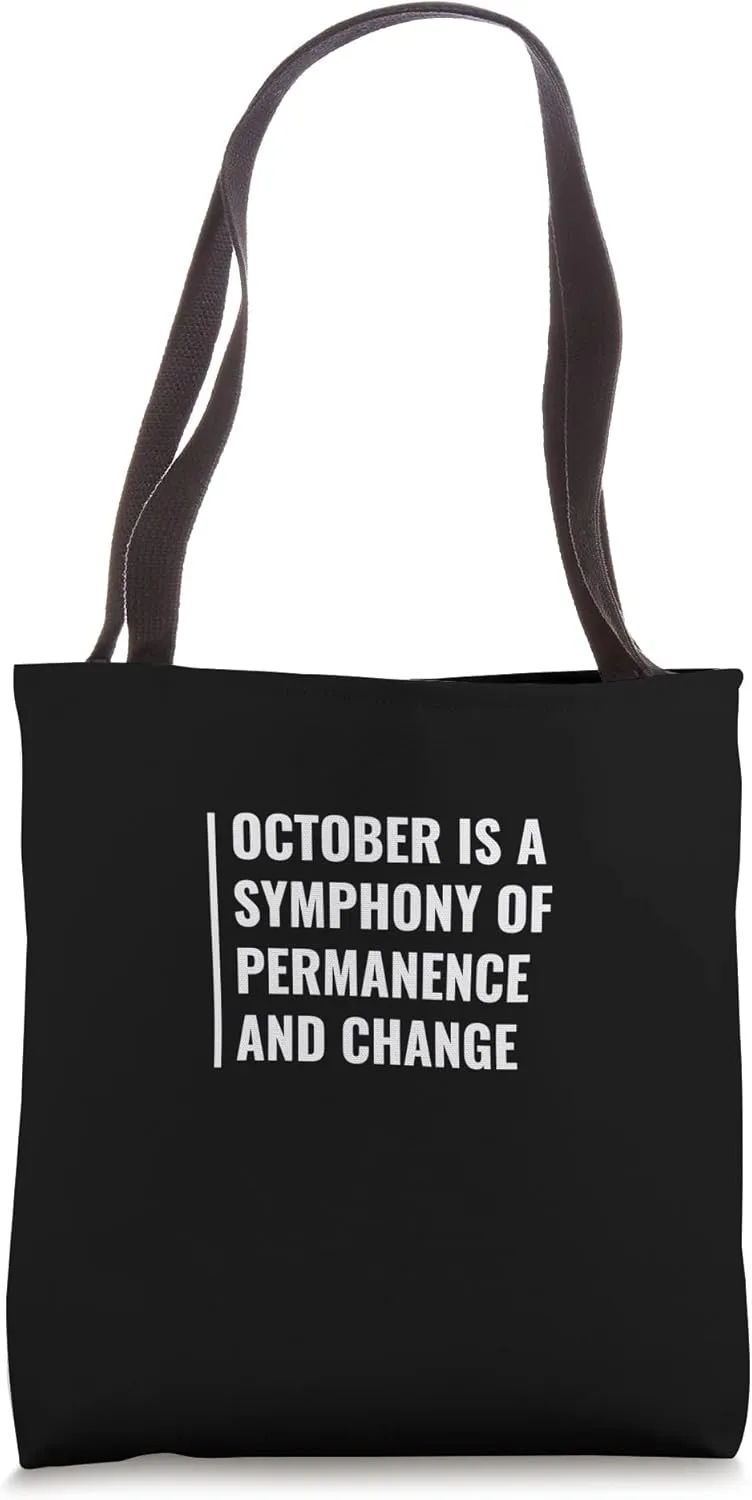 Autumn is Permanence and Change. Autumn Design Tote Bag