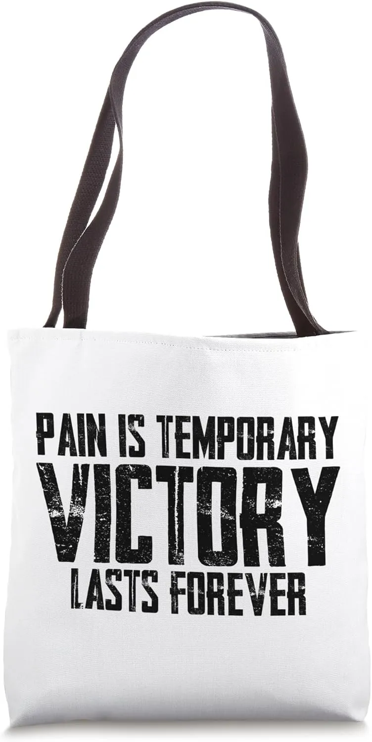 Bull-Riding Cowboy Pain Is Temporary Victory Lasts Forever Tote Bag