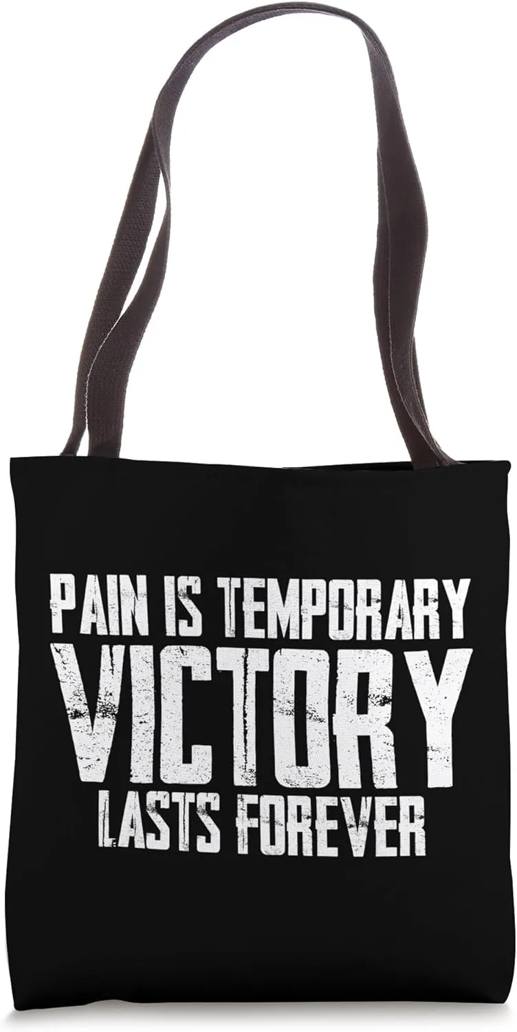 Bull-Riding Cowboy Pain Is Temporary Victory Lasts Forever Tote Bag