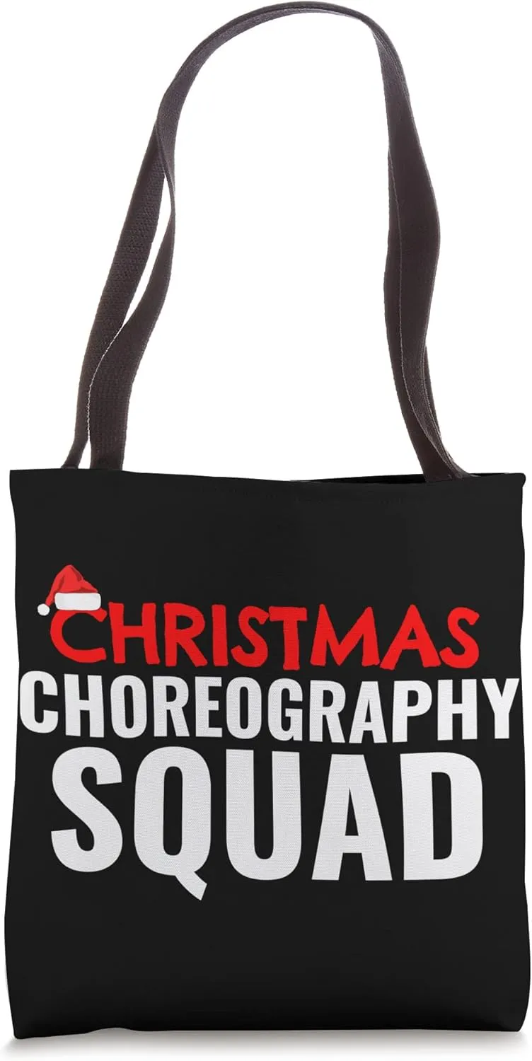 Christmas Choreography Squad Xmas Holiday Season Dance Mens Tote Bag