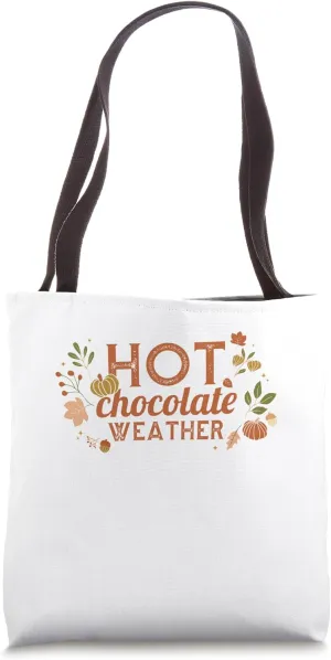 Christmas Snowy Season Hot Chocolate Weather Tote Bag
