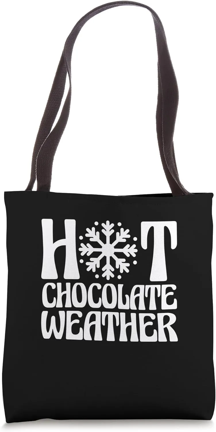 Christmas Snowy Season Hot Chocolate Weather Tote Bag