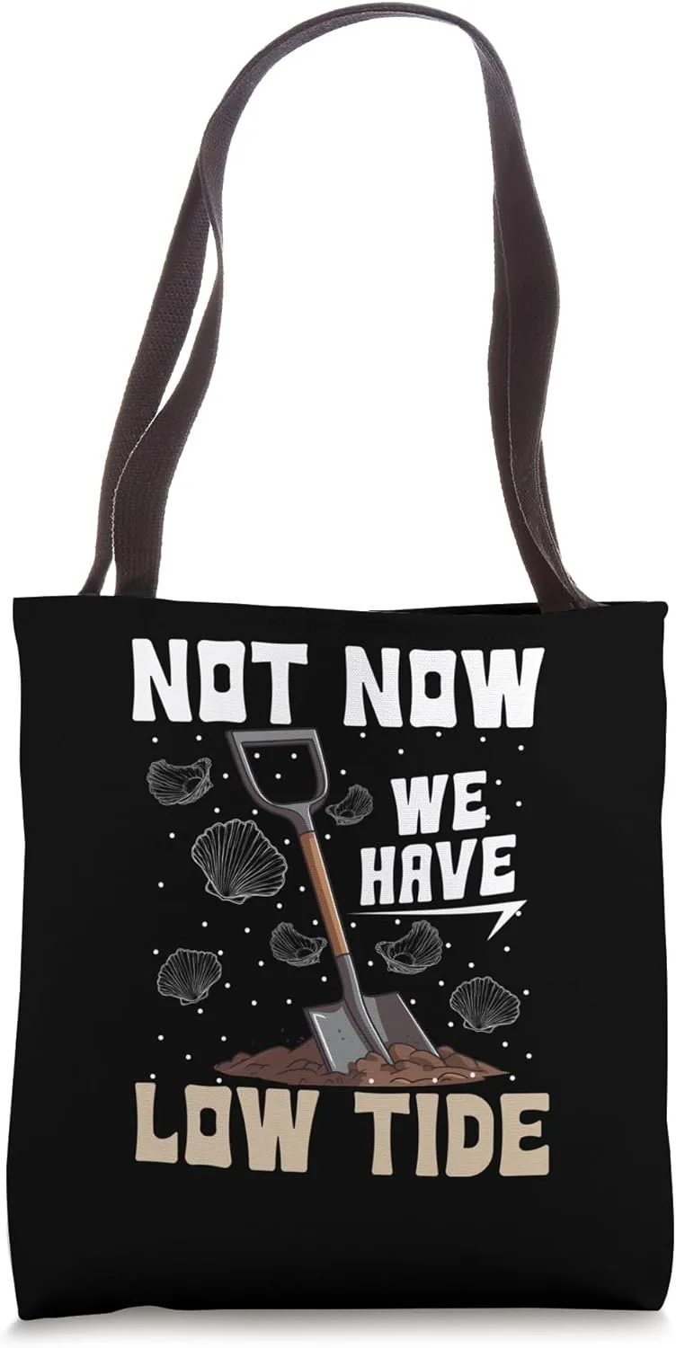 Clam Digger Equipment Shovel Clamming Season Clam Digging Tote Bag
