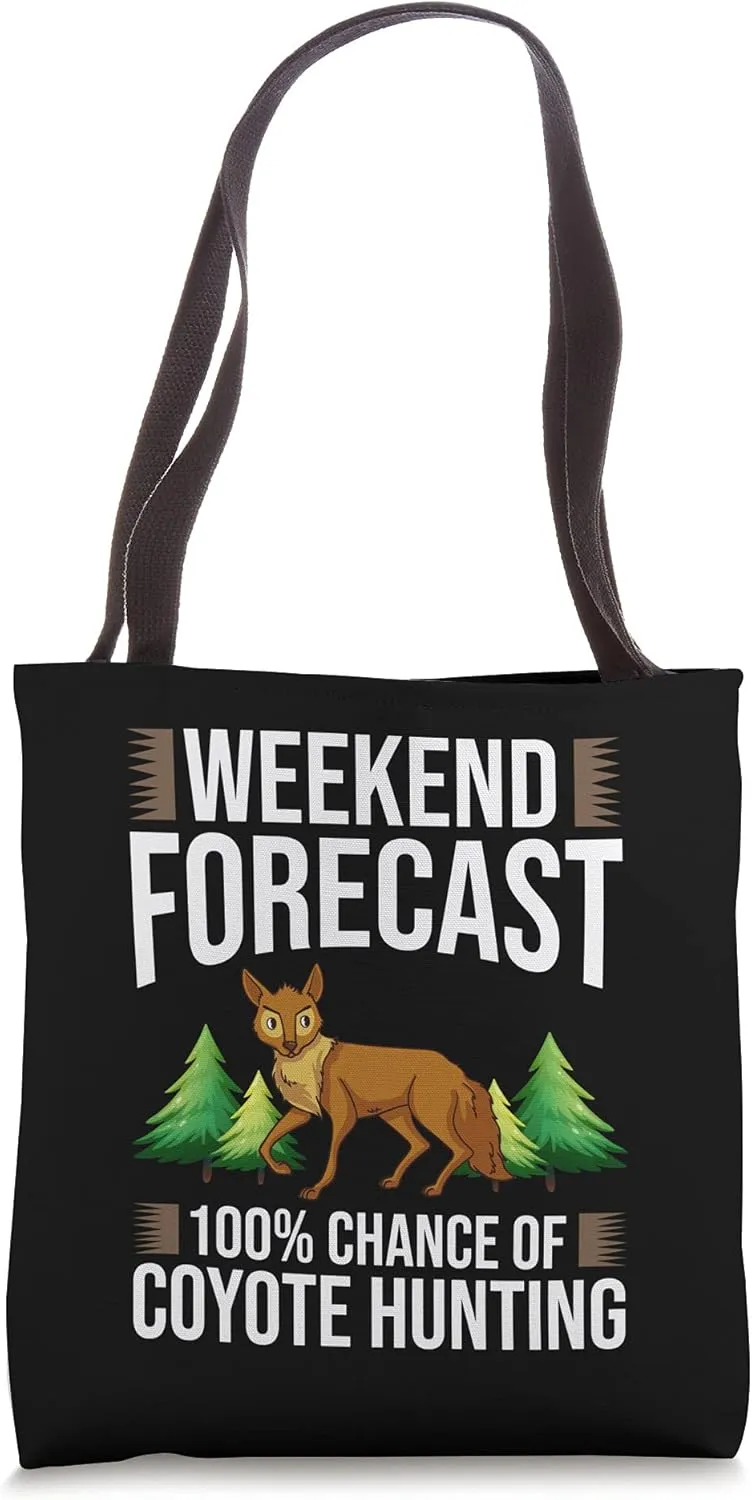 Coyote Hunting Trapping Hunter Season Tote Bag