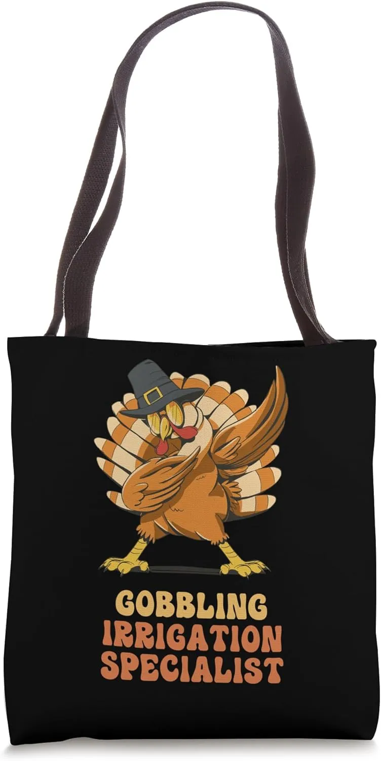Dabbing Turkey Irrigation Specialist Funny Thanksgiving Tote Bag