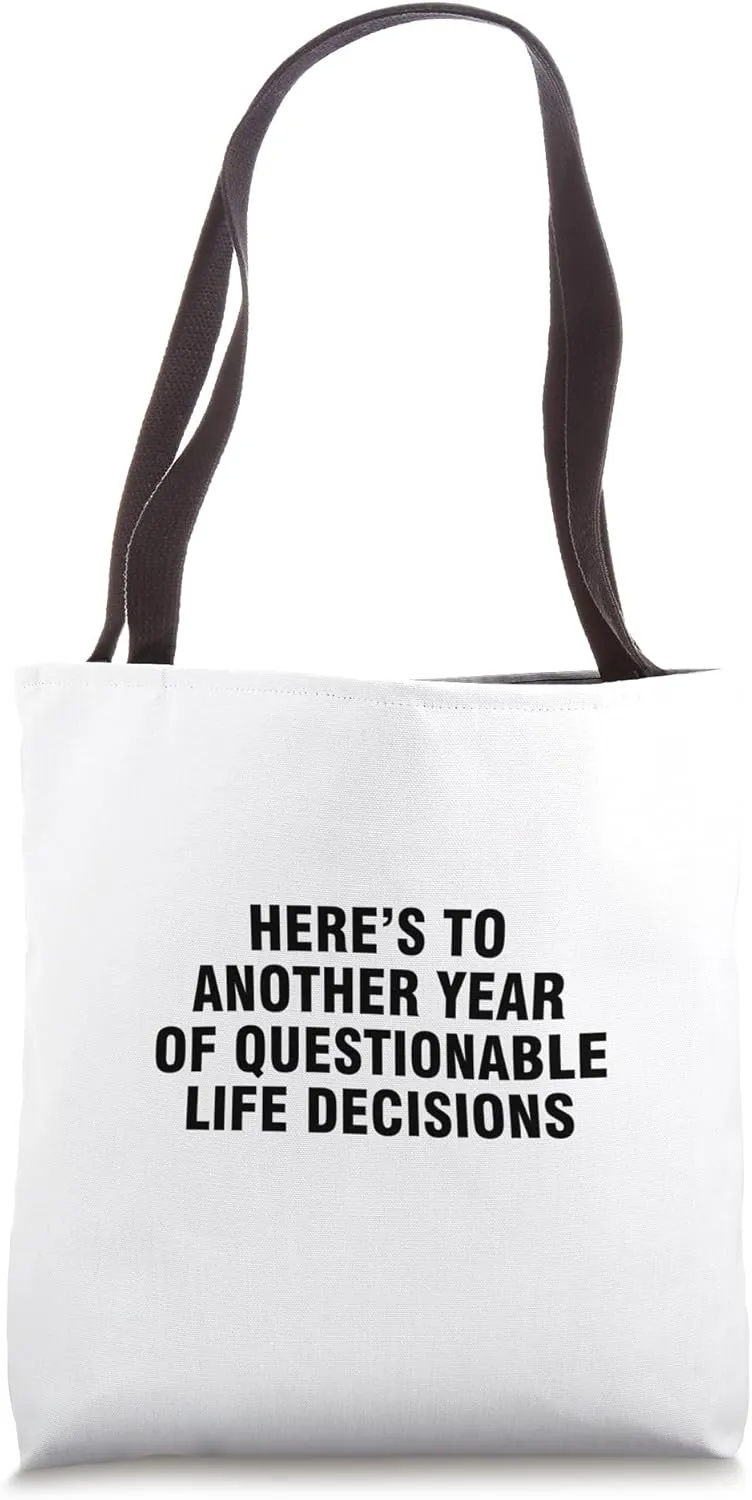 Decisions Tote Bag