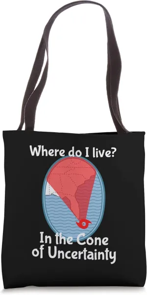 Eye of a Hurricane Season Cone of Uncertainty Funny Humor Tote Bag