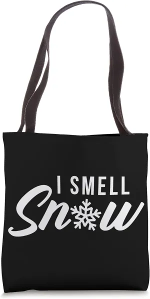 I Smell Snow Globes Lover Snowing Snowfall Winter Snowy Days Tote Bag