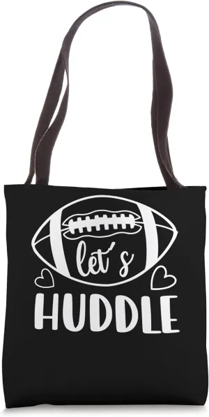 Let's Huddle Football Tailgating Gridiron Cheer Mom Season Tote Bag