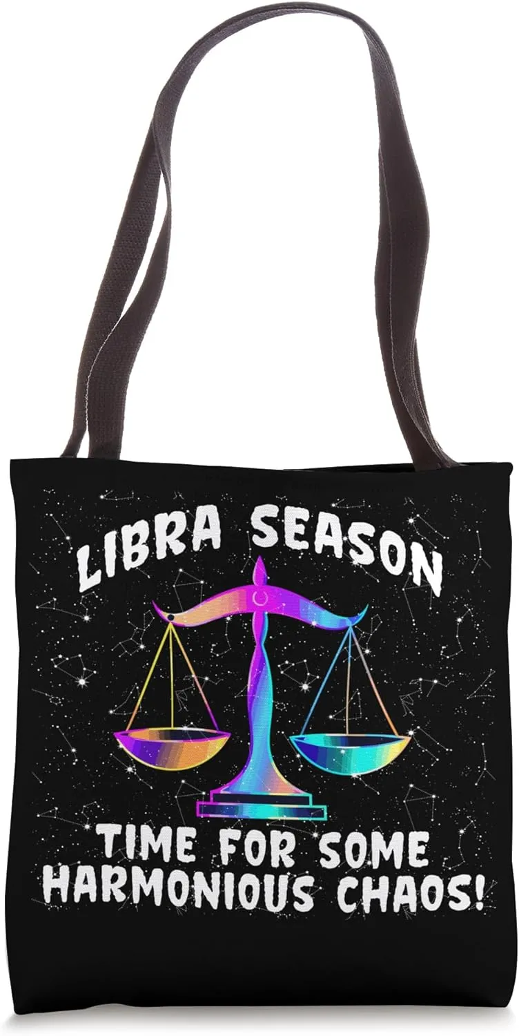 Libra Season: Time for Some Harmonious Chaos! Tote Bag