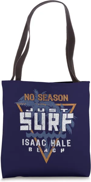 No Season Just Surf - Isaac Hale Beach Tote Bag