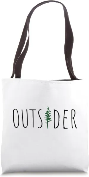 Outsider Adventure Tee For Camping, Hiking, Exploring Tote Bag