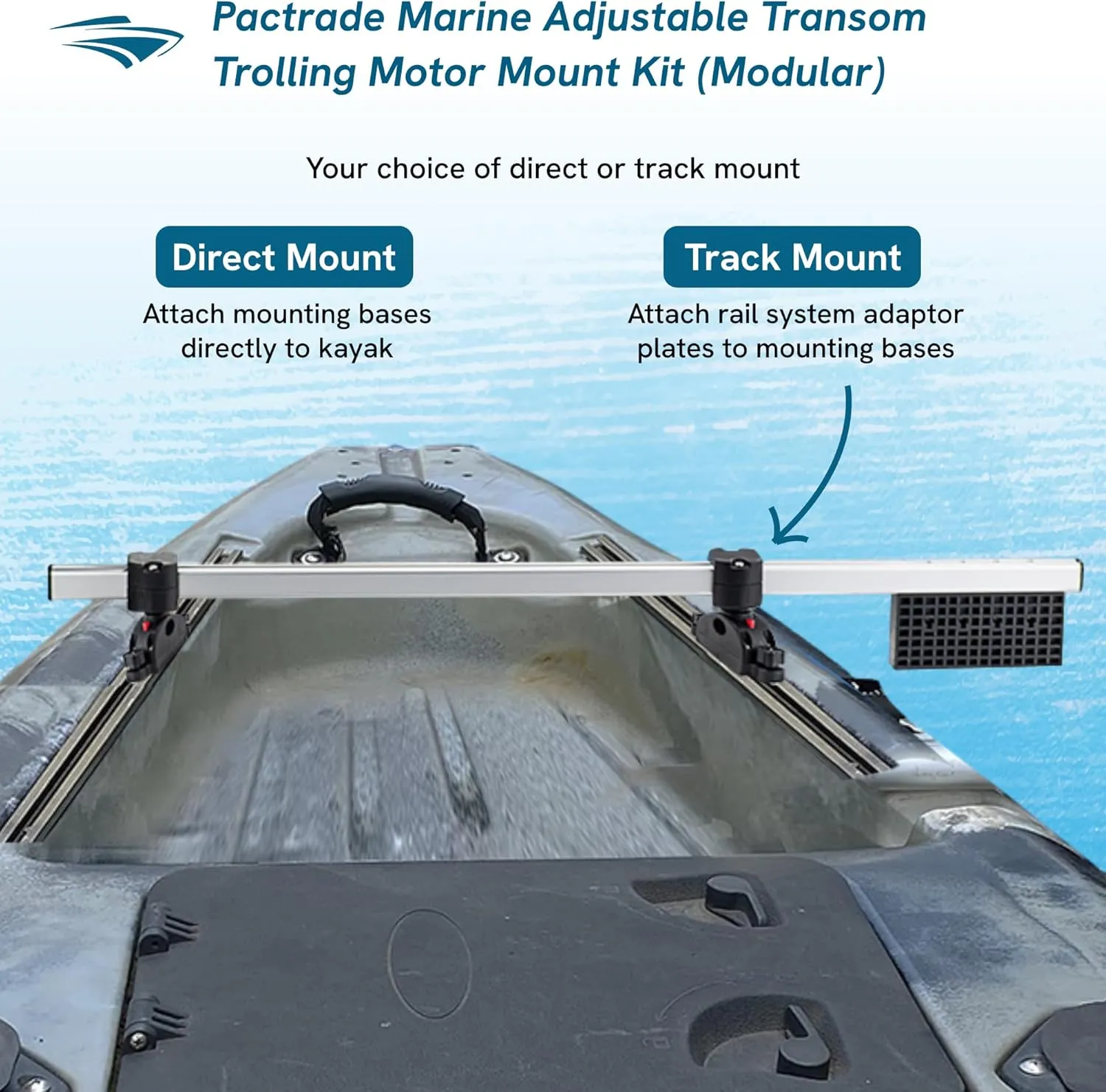 Pactrade Marine Trolling Motor Mount for Kayak & Canoe - Adjustable Transom Kayak Motor Mount Kit Bracket (Modular Direct/Track Mount) | Plus Multi-Use Support for Fishing Accessories