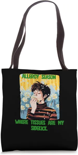 Pollen allergy in season with my tissue paper sidekick Tote Bag