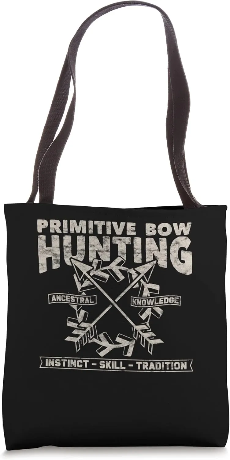 Primitive Bow Hunting Hunter Archer Hobbyist Tote Bag