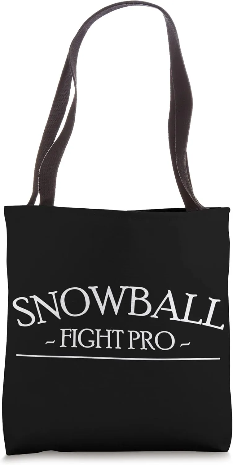 Snowball Fight Pro Snow Ball Snowing Snowy Days Snowfall Tote Bag