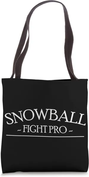 Snowball Fight Pro Snow Ball Snowing Snowy Days Snowfall Tote Bag