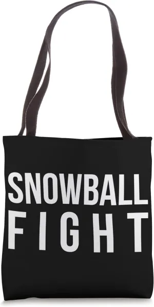 Snowball Fight Snow Ball Snowing Snowfall Snowy Days Winter Tote Bag