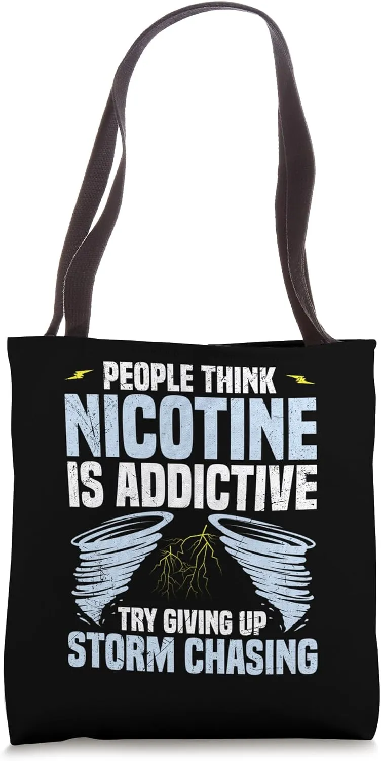 Storm Chasing Meteorology Forecast Weather Tornado Chaser Tote Bag