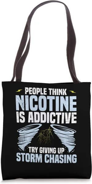 Storm Chasing Meteorology Forecast Weather Tornado Chaser Tote Bag
