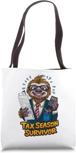 Tax Season Survivor, Taxable intellectual Sloth Tote Bag