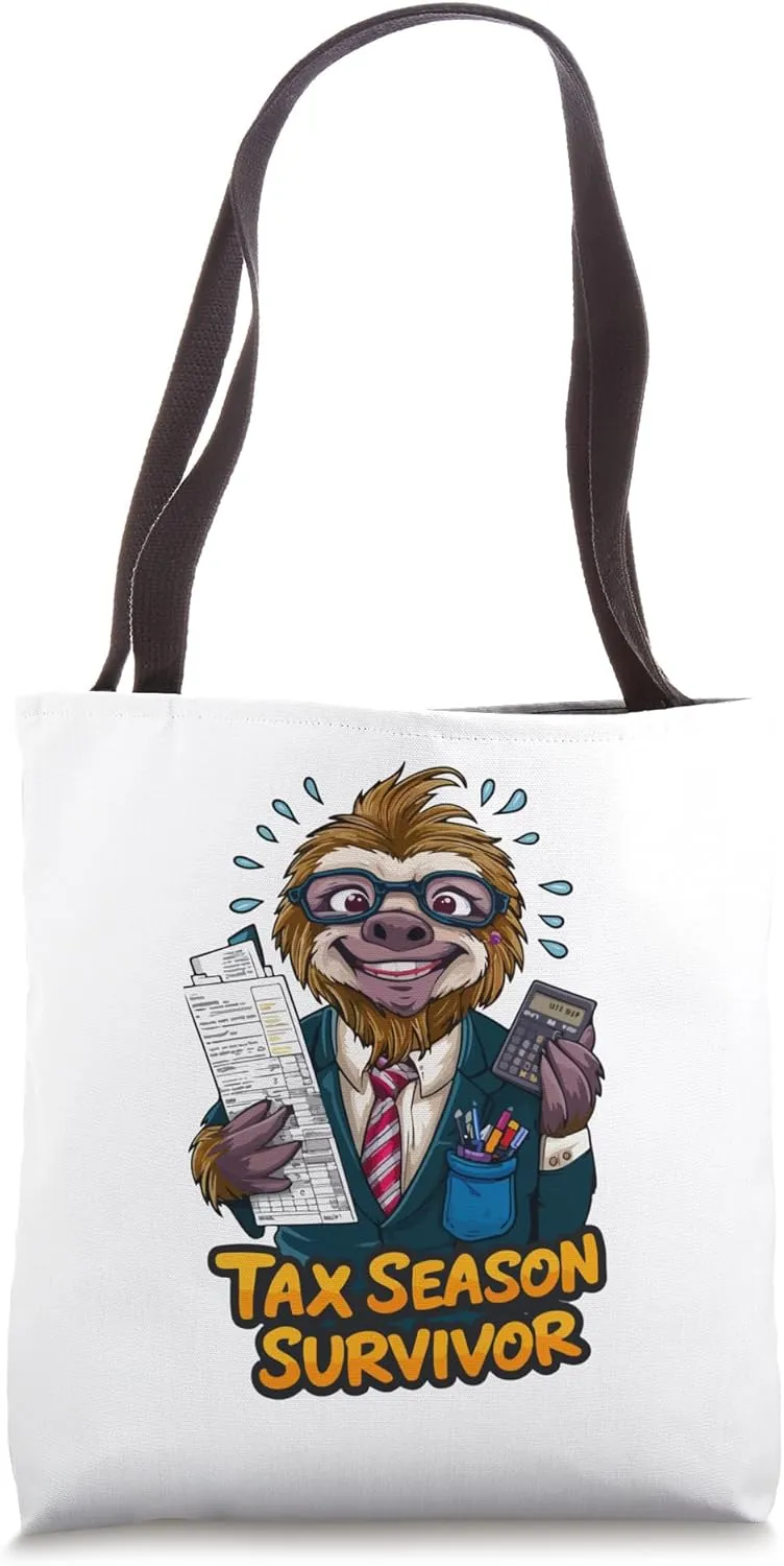 Tax Season Survivor, Taxable intellectual Sloth Tote Bag