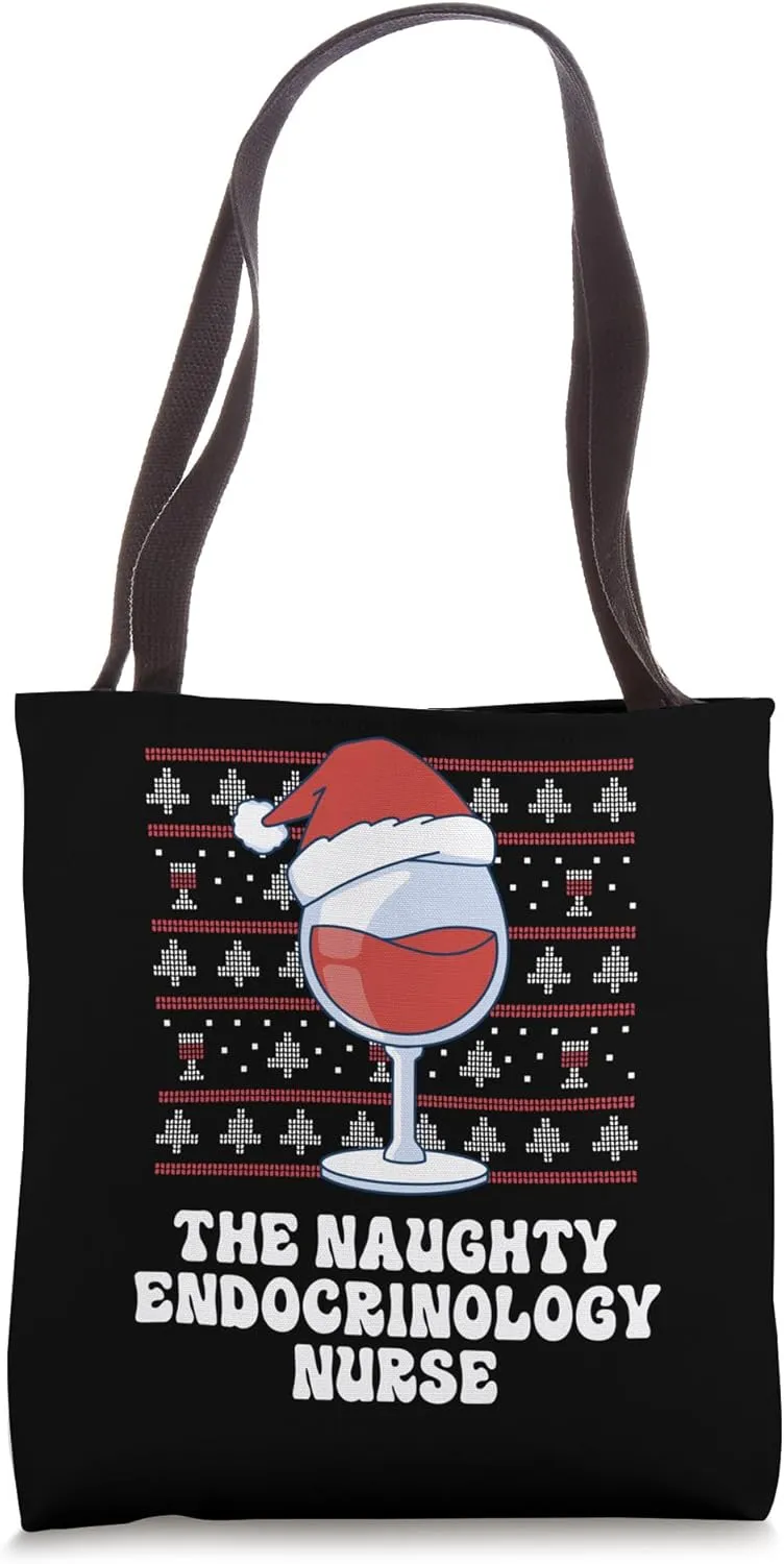 The Naughty Endocrinology Nurse Funny Christmas Tote Bag