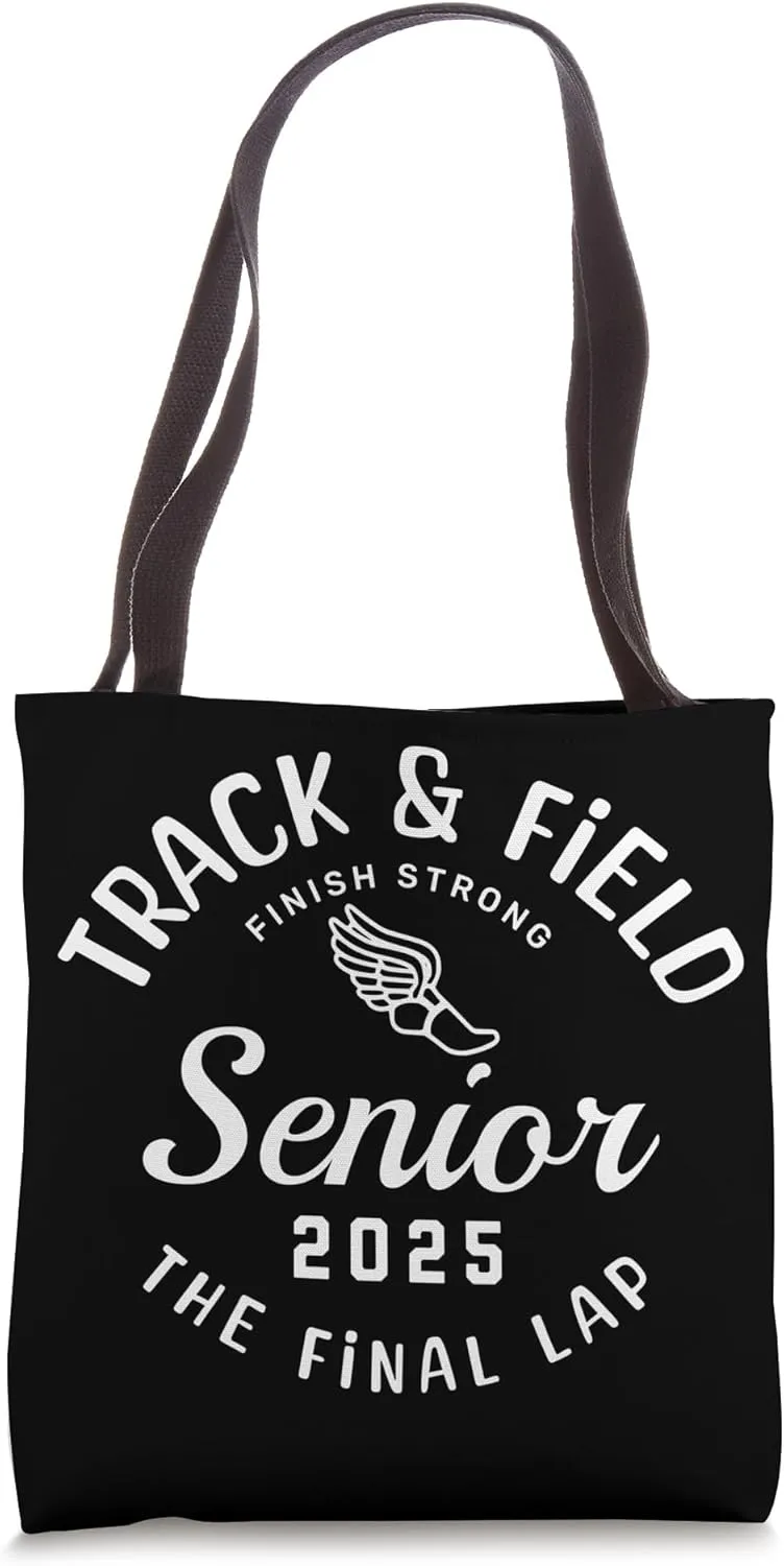 Track and Field Senior 2025 The Final Lap Tote Bag